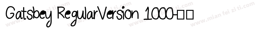 Gatsbey RegularVersion 1000字体转换